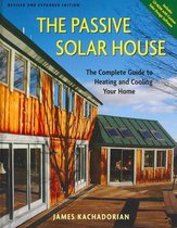 The Passive Solar House