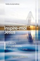 Inspire-Moi J sus