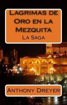 Lagrimas de Oro En La Mezquita