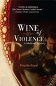 Wine Of Violence