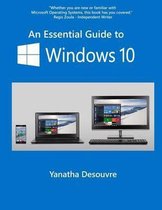 An Essential Guide to Windows 10