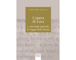 L'Opera di Luca. 2.