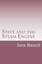 Steve and the Steam Engine