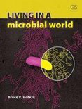 Living in a Microbial World