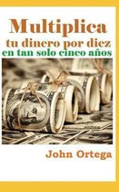 Multiplica Tu Dinero Por Diez