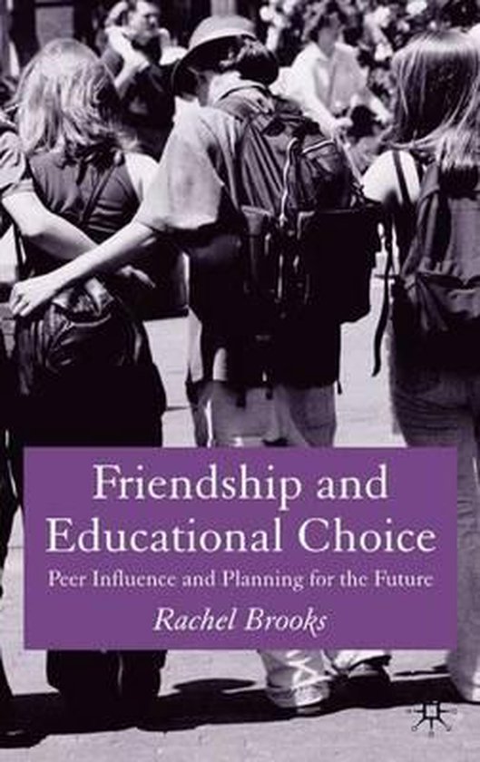 Friendship and Educational Choice - cover