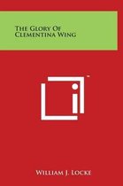 The Glory of Clementina Wing