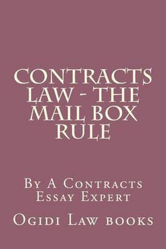 Contracts Law - The Mail Box Rule - cover