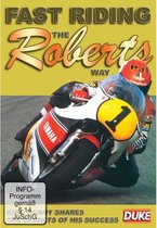 Fast Riding The Roberts Way