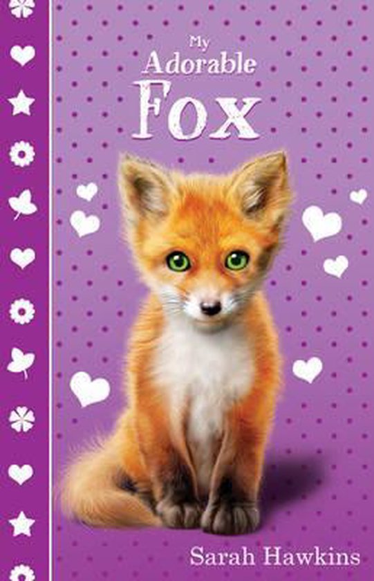 9781407162492 - My Adorable Fox