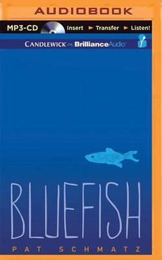 Bluefish, Pat Schmatz | 9781511330688 | Boeken | bol.com