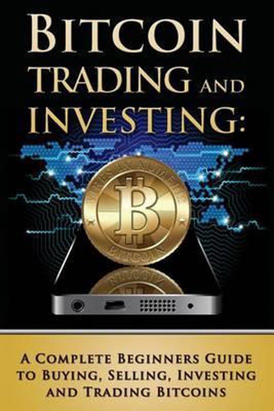 Bitcoin Trading and Investing - cover