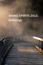 Rising Spirits Anthology, 2015