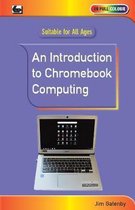 An Introduction to Chromebook Computing
