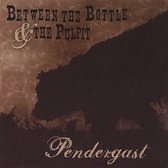 Between the Bottle and the Pulpit
