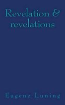 Revelation & revelations