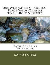 365 Worksheets - Adding Place Value Commas to 10 Digit Numbers
