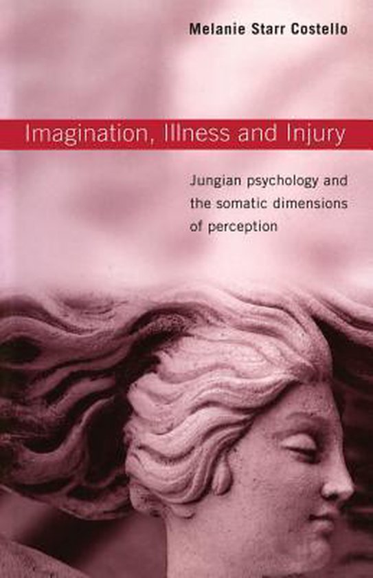 Imagination, Illness and Injury - cover