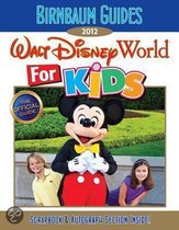 Birnbaum'S Walt Disney World For Kids