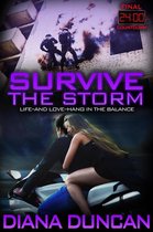 24 Hours - Final Countdown 4 - Survive the Storm (24 Hours Final Countdown Book 4)