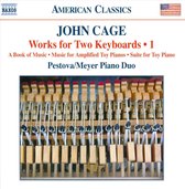 Pestova & Meyer Piano Duo - Cage; Works For Keyboards Volume 1 (CD)