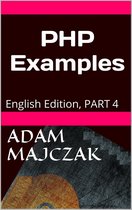 Teach yourself by example 4 - PHP Examples Part 4