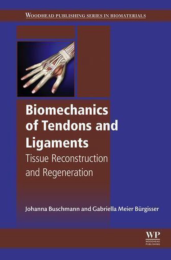 Biomechanics of Tendons and Ligaments - cover