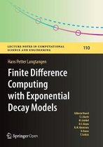 Lecture Notes in Computational Science and Engineering- Finite Difference Computing with Exponential Decay Models