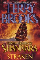 The High Druid of Shannara 3 - High Druid of Shannara: Straken