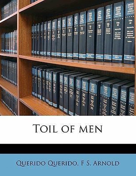 Toil of Men