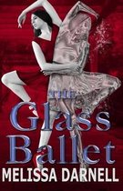 The Glass Ballet