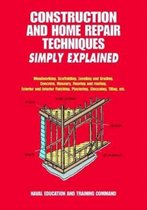 Construction and Home Repair Techniques Simply Explained