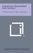 Christian Philosophy and Science