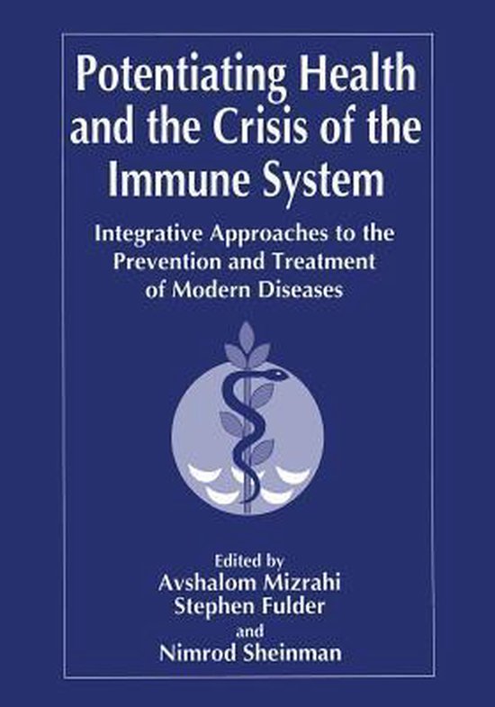 Potentiating Health and the Crisis of the Immune System - cover
