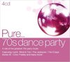 Pure... 70'S Dance Party