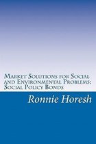 Market Solutions for Social and Environmental Problems