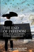 The End of Freedom