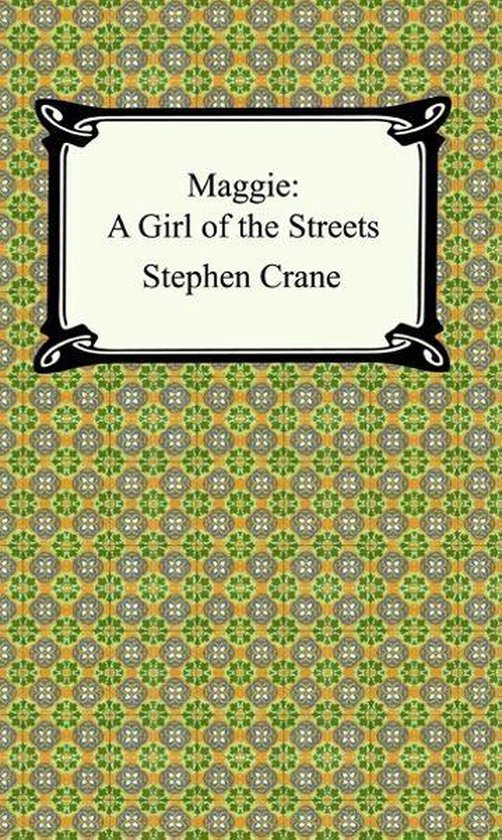 Maggie: A Girl of the Streets - cover