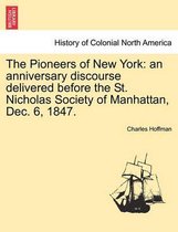 The Pioneers of New York