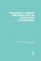 Towards a Theory & Practice of Cash Flow Accounting