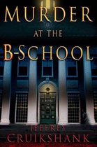 Murder at the B-School
