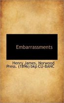 Embarrassments