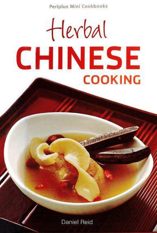 Herbal Chinese Cooking (ebook), Periplus Editions 9781462913947