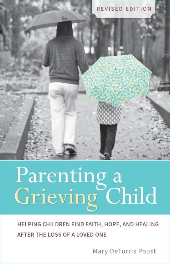 Parenting a Grieving Child (Revised) - cover