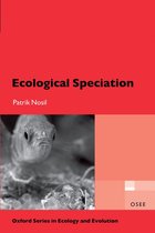 Oxford Series in Ecology and Evolution - Ecological Speciation