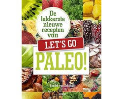 De lekkerste recepten van Let's go Paleo!