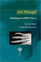 Get Through Radiology For Mrcp Part 2