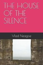 The House of the Silence