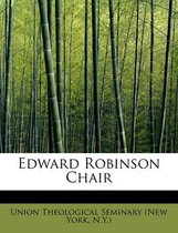 Edward Robinson Chair