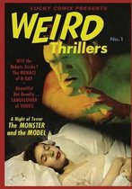 Lucky Comix Presents WEIRD THRILLERS